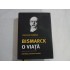 BISMARCK O VIATA  -  JONATHAN STEINBERG 